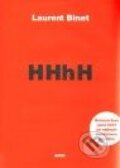 Kniha: HHhH (Laurent Binet). Argo, 2010 Kniha: HHhH (Laurent Binet). Argo, 2010