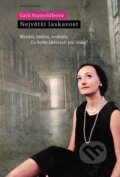 Kniha: Největší laskavost (Cath Staincliffeová). Mladá fronta, 2010 Kniha: Největší laskavost (Cath Staincliffeová). Mladá fronta, 2010