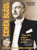 Kniha: Čeněk Šlégl (Jaromír Farník a Radek Žitný). BVD, 2009 Kniha: Čeněk Šlégl (Jaromír Farník a Radek Žitný). BVD, 2009