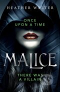 Kniha: Malice (Heather Walter). Del Rey, 2021 Kniha: Malice (Heather Walter). Del Rey, 2021