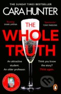 Kniha: The Whole Truth (Cara Hunter). Penguin Books, 2021 Kniha: The Whole Truth (Cara Hunter). Penguin Books, 2021