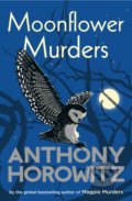 Kniha: Moonflower Murders (Anthony Horowitz). Arrow Books, 2021 Kniha: Moonflower Murders (Anthony Horowitz). Arrow Books, 2021