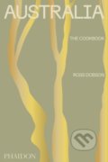 Kniha: Australia (Ross Dobson). Phaidon, 2021 Kniha: Australia (Ross Dobson). Phaidon, 2021