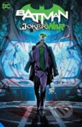 Kniha: Batman (James Tynion Iv a Jorge Jimenez). DC Comics, 2021 Kniha: Batman (James Tynion Iv a Jorge Jimenez). DC Comics, 2021