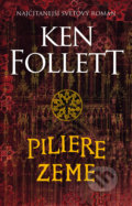 Kniha: Piliere zeme (Ken Follett). Tatran, 2021 Kniha: Piliere zeme (Ken Follett). Tatran, 2021