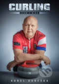 Kniha: CURLING (Karel Kubeška). Epocha, 2021 Kniha: CURLING (Karel Kubeška). Epocha, 2021