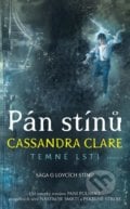 Pán stínů - Cassandra Clare, #booklab, 2021