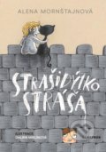Kniha: Strašidýlko Stráša (Alena Mornštajnová). Albatros CZ, 2021 Kniha: Strašidýlko Stráša (Alena Mornštajnová). Albatros CZ, 2021