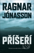 Kniha: Příšeří (Ragnar Jónasson). Vendeta, 2021 Kniha: Příšeří (Ragnar Jónasson). Vendeta, 2021
