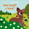 Kniha: Kdo bydlí v lese? (Drobek). Drobek, 2021 Kniha: Kdo bydlí v lese? (Drobek). Drobek, 2021
