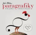 Kniha: Paragrafiky (Jiří Slíva). Slovart CZ, 2021 Kniha: Paragrafiky (Jiří Slíva). Slovart CZ, 2021