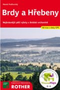 Kniha: Brdy a Hřebeny (Marek Podhorský). freytag&berndt, 2021 Kniha: Brdy a Hřebeny (Marek Podhorský). freytag&berndt, 2021