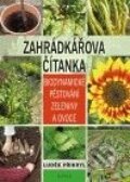 Kniha: Zahrádkářova čítanka (Luděk Přykryl). Fabula, 2010 Kniha: Zahrádkářova čítanka (Luděk Přykryl). Fabula, 2010