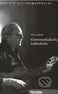 Audiokniha: Grammatikalische Liebeslieder (Audio CD) (Werner Bönzli). Max Hueber Verlag, 2009 Audiokniha: Grammatikalische Liebeslieder (Audio CD) (Werner Bönzli). Max Hueber Verlag, 2009