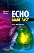 Kniha: Echo: Made Easy (Sam Kaddoura). Churchill Livingstone, 2009 Kniha: Echo: Made Easy (Sam Kaddoura). Churchill Livingstone, 2009