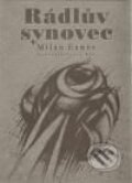 Kniha: Rádlův synovec (Milan Exner). Nakladatelství Bor, 2010 Kniha: Rádlův synovec (Milan Exner). Nakladatelství Bor, 2010