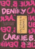 Deníky Carrie B. - Candace Bushnell, BB/art, 2010