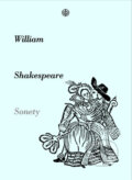 Kniha: Sonety (William Shakespeare). Vyšehrad, 2003 Kniha: Sonety (William Shakespeare). Vyšehrad, 2003