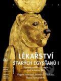 Kniha: Lékařství starých Egypťanů I (Eugen Strouhal a kolektív). Academia, 2010 Kniha: Lékařství starých Egypťanů I (Eugen Strouhal a kolektív). Academia, 2010