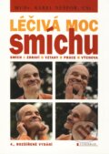 Kniha: Léčivá moc smíchu (Karel Nešpor). Vyšehrad, 2010 Kniha: Léčivá moc smíchu (Karel Nešpor). Vyšehrad, 2010