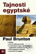 Tajnosti egyptské - Paul Brunton, 2010
