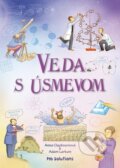 Kniha: Veda s úsmevom (Adam Larkum a Anna Claybourne). Vnímavé deti, 2010 Kniha: Veda s úsmevom (Adam Larkum a Anna Claybourne). Vnímavé deti, 2010
