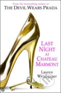 Kniha: Last Night in Chateau Marmont (Lauren Weisberger). HarperCollins, 2010 Kniha: Last Night in Chateau Marmont (Lauren Weisberger). HarperCollins, 2010