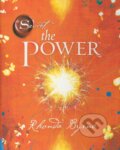 Kniha: The Power (Rhonda Byrne). HarperCollins, 2010 Kniha: The Power (Rhonda Byrne). HarperCollins, 2010