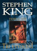 Kniha: Tři vyvolení (Stephen King). BETA - Dobrovský, 2010 Kniha: Tři vyvolení (Stephen King). BETA - Dobrovský, 2010
