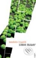 Kniha: Mendelův trpaslík (Simon Mawer). Kniha Zlín, 2010 Kniha: Mendelův trpaslík (Simon Mawer). Kniha Zlín, 2010