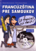 Kniha: Francúzština pre samoukov (Petra Kameníková a Vlasta Borovanová), 2010 Kniha: Francúzština pre samoukov (Petra Kameníková a Vlasta Borovanová), 2010