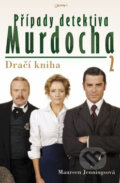 Kniha: Případy detektiva Murdocha 2. (Maureen Jenningsová). Jota, 2010 Kniha: Případy detektiva Murdocha 2. (Maureen Jenningsová). Jota, 2010