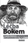 Kniha: Léčba Bokem (Šalamoun - Spolek na podporu nezávislé justice). Šalamoun - Spolek na podporu nezávislé justice, 2010 Kniha: Léčba Bokem (Šalamoun - Spolek na podporu nezávislé justice). Šalamoun - Spolek na podporu nezávislé justice, 2010