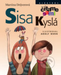 Kniha: Sisa Kyslá (Martina Drijverová). Albatros SK, 2010 Kniha: Sisa Kyslá (Martina Drijverová). Albatros SK, 2010