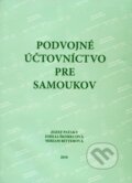Kniha: Podvojné účtovnictvo pre samoukov (Emília Škorecová, Jozef Pataky a Miriam Bitterová). Effeta, 2010 Kniha: Podvojné účtovnictvo pre samoukov (Emília Škorecová, Jozef Pataky a Miriam Bitterová). Effeta, 2010