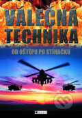 Kniha: Válečná technika (Nakladatelství Fragment). Nakladatelství Fragment, 2010 Kniha: Válečná technika (Nakladatelství Fragment). Nakladatelství Fragment, 2010
