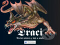 Kniha: Draci (Svojtka&Co.). Svojtka&Co., 2010 Kniha: Draci (Svojtka&Co.). Svojtka&Co., 2010