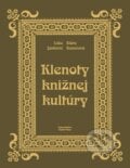 Klenoty knižnej kultúry (v pravej koži) - Ľubomír Jankovič, Klára Komorová, Dušan Katuščák, Kozák-Press
