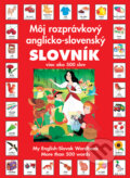 Kniha: Môj rozprávkový anglicko-slovenský slovník (Van Gool). Slovart, 2010 Kniha: Môj rozprávkový anglicko-slovenský slovník (Van Gool). Slovart, 2010