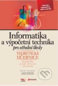 Informatika a výpočetní technika pro střední školy - Pavel Roubal, Computer Press, 2010