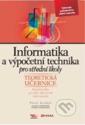 Kniha: Informatika a výpočetní technika pro střední školy (Pavel Roubal). Computer Press, 2010 Kniha: Informatika a výpočetní technika pro střední školy (Pavel Roubal). Computer Press, 2010