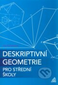Kniha: Deskriptivní geometrie pro střední školy (Eva Pomykalová), 2010 Kniha: Deskriptivní geometrie pro střední školy (Eva Pomykalová), 2010