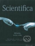 Kniha: Scientifica (Allan R. Glanville). Fortuna Libri ČR, 2010 Kniha: Scientifica (Allan R. Glanville). Fortuna Libri ČR, 2010