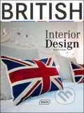 Kniha: British Interior Design (Michelle Galindo). Braun, 2010 Kniha: British Interior Design (Michelle Galindo). Braun, 2010