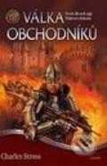 Kniha: Vládcové obchodu 4: Válka obchodníků (Charles Stross). Talpress, 2010 Kniha: Vládcové obchodu 4: Válka obchodníků (Charles Stross). Talpress, 2010