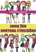 Kniha: Sedm žen doktora Cynického (Autorský kolektiv). IFP Publishing, 2010 Kniha: Sedm žen doktora Cynického (Autorský kolektiv). IFP Publishing, 2010