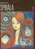 Kniha: Spirála 1 (Džundži Itó), 2010 Kniha: Spirála 1 (Džundži Itó), 2010