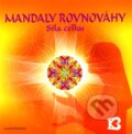 Kniha: Mandaly rovnováhy (Lucie Hrochová). Bhakti, 2008 Kniha: Mandaly rovnováhy (Lucie Hrochová). Bhakti, 2008