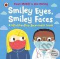 Kniha: Smiley Eyes, Smiley Faces (Dawn McNiff). Ladybird Books, 2021 Kniha: Smiley Eyes, Smiley Faces (Dawn McNiff). Ladybird Books, 2021