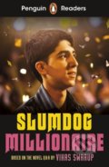 Kniha: Slumdog Millionaire (Vikas Swarup). Penguin Books, 2021 Kniha: Slumdog Millionaire (Vikas Swarup). Penguin Books, 2021